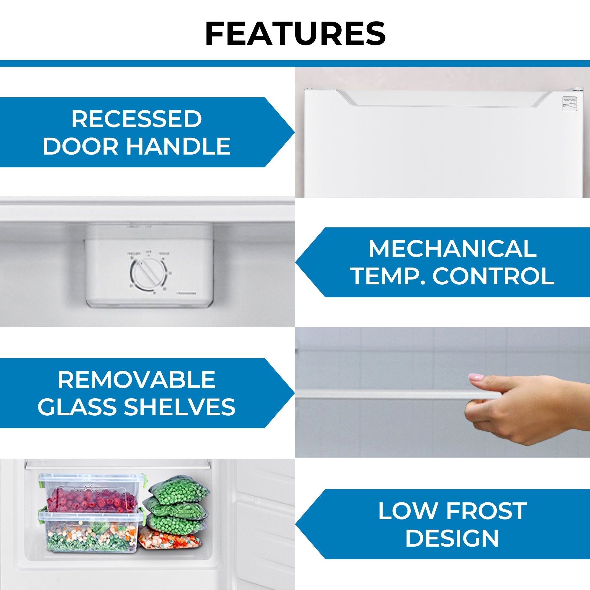 Four closeup images with a labeled arrow pointing to each one show features of the Kenmore upright convertible fridge freezer: Recessed door handle; mechanical temperature control; removable glass shelves; low-frost design